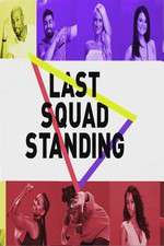 Watch Last Squad Standing Putlocker