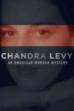 Watch Chandra Levy: An American Murder Mystery Putlocker