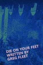 Watch Die on Your Feet Putlocker