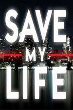 Watch Save My Life: Boston Trauma Putlocker