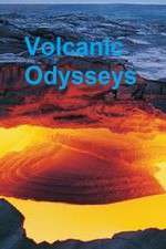 Watch Volcanic Odysseys Putlocker