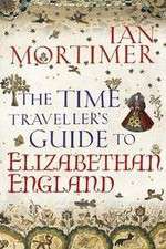Watch The Time Traveller's Guide to Elizabethan England Putlocker