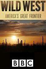 Watch Wild West: America's Great Frontier Putlocker