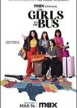 Watch The Girls on the Bus Putlocker