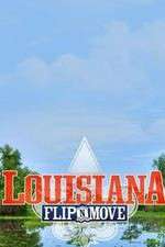 Watch Louisiana Flip N Move Putlocker