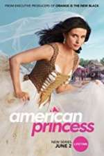 Watch American Princess Putlocker