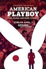 Watch American Playboy The Hugh Hefner Story Putlocker