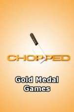 Watch Chopped: Gold Medal Games Putlocker