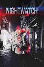 Watch Putlocker Nightwatch: After Hours Online