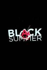 Watch Black Summer Putlocker