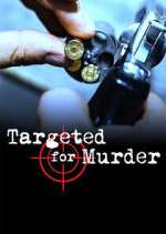 Watch Putlocker Targeted for Murder Online