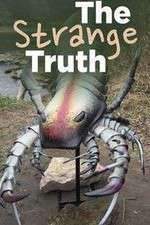 Watch The Strange Truth Putlocker