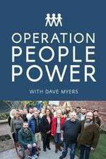Watch Operation People Power with Dave Myers Putlocker