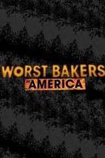 Watch Worst Bakers in America Putlocker
