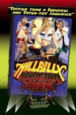 Watch Hillbilly Horror Show Putlocker