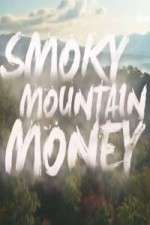 Watch Smoky Mountain Money Putlocker