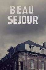 Watch Hotel Beau Séjour Putlocker