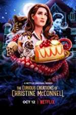 Watch The Curious Creations of Christine McConnell Putlocker