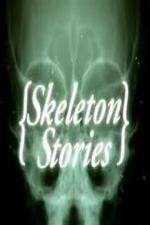 Watch Skeleton Stories Putlocker