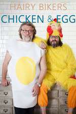 Watch Hairy Bikers Chicken and Egg Putlocker