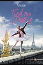 Watch Find Me in Paris Putlocker