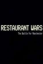 Watch Restaurant Wars The Battle For Manchester Putlocker