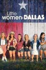 Watch Little Women: Dallas Putlocker