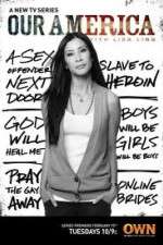 Watch Our America with Lisa Ling Putlocker