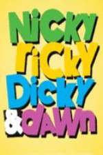 Watch Nicky, Ricky, Dicky & Dawn Putlocker