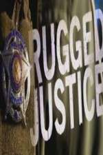 Watch Rugged Justice Putlocker