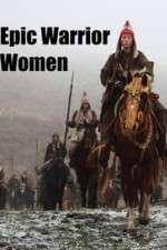 Watch Epic Warrior Women Putlocker