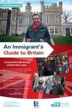 Watch An Immigrant's Guide to Britain Putlocker