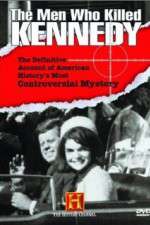 Watch The Men Who Killed Kennedy Putlocker
