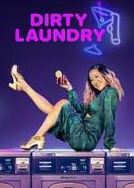 Watch Putlocker Dirty Laundry Online