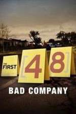 Watch The First 48: Bad Company Putlocker