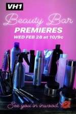 Watch VH1 Beauty Bar Putlocker