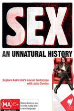 Watch SEX An Unnatural History Putlocker