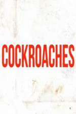 Watch Cockroaches Putlocker