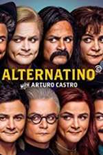 Watch Alternatino With Arturo Castro Putlocker