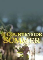 Watch Putlocker A Countryside Summer Online