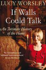 Watch If Walls Could Talk The History of the Home Putlocker