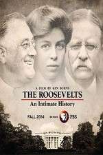 Watch The Roosevelts: An Intimate History Putlocker