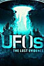 Watch Putlocker UFOs: The Lost Evidence Online