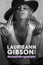 Watch Laurieann Gibson: Beyond the Spotlight Putlocker
