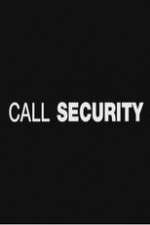 Watch Call Security Putlocker