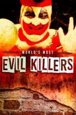 Watch Putlocker World's Most Evil Killers Online