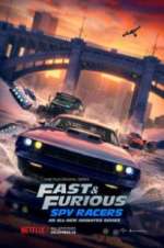 Watch Putlocker Fast & Furious: Spy Racers Online