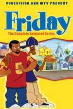 Watch Putlocker Friday The Animated Series Online