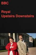 Watch Royal Upstairs Downstairs Putlocker