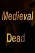 Watch Medieval Dead Putlocker